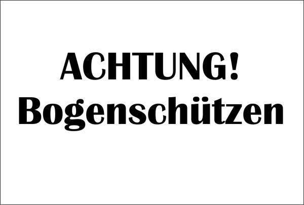 Achtung! Bogenschützen w/s